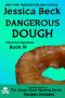 [Donut Shop Mystery 18] • Dangerous Dough